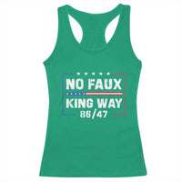 Snarky No Kings In America Racerback Tank Top No Faux King Way 86 47