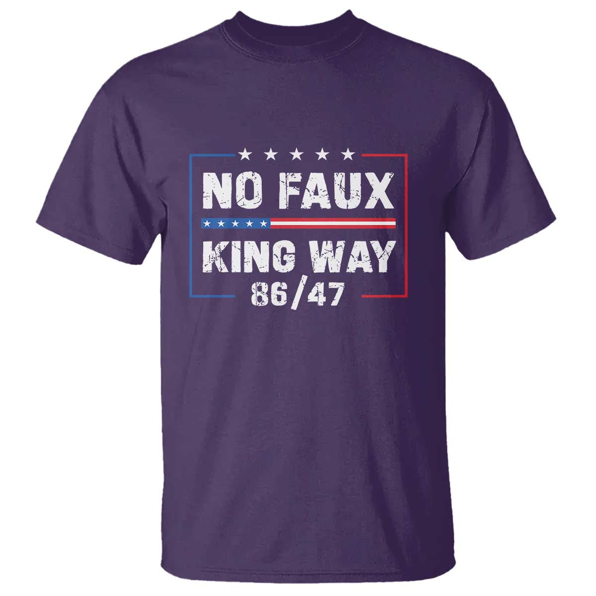 Snarky No Kings In America T Shirt No Faux King Way 86 47