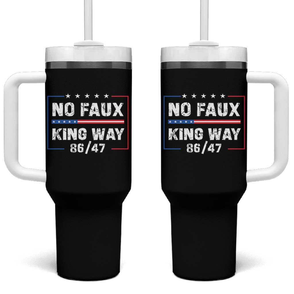 Snarky No Kings In America Tumbler With Handle No Faux King Way 86 47