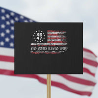 Snarky No Kings In America Protest Sign No Faux King Way 86 47 US Flag Impeach 47 - Wonder Print Shop