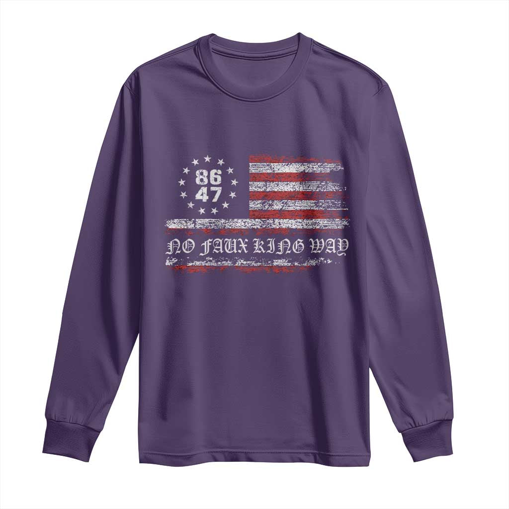 Snarky No Kings In America Long Sleeve Shirt No Faux King Way 86 47 US Flag Impeach 47