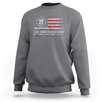 Snarky No Kings In America Sweatshirt No Faux King Way 86 47 US Flag Impeach 47