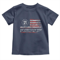 Snarky No Kings In America Toddler T Shirt No Faux King Way 86 47 US Flag Impeach 47