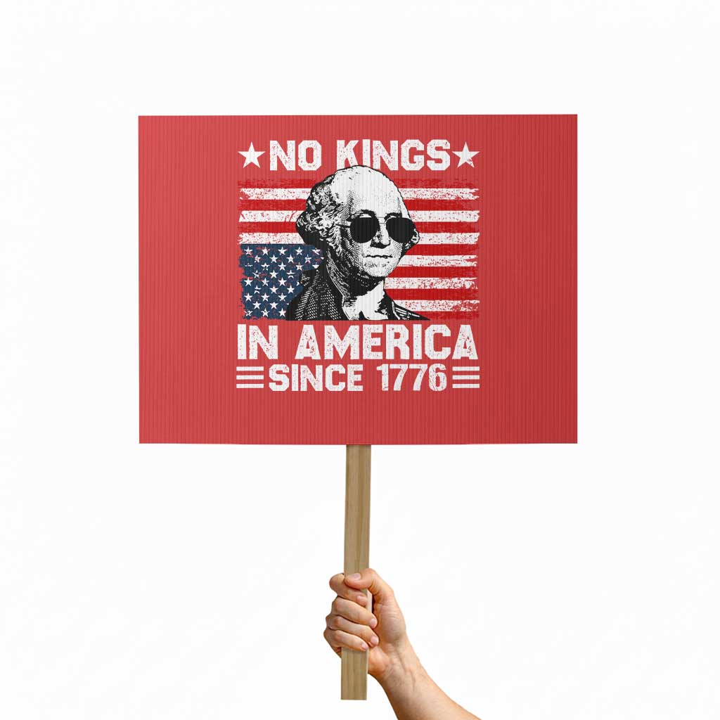 No Kings In America Since 1776 Protest Sign George Washington US Flag Upside Down - Wonder Print Shop
