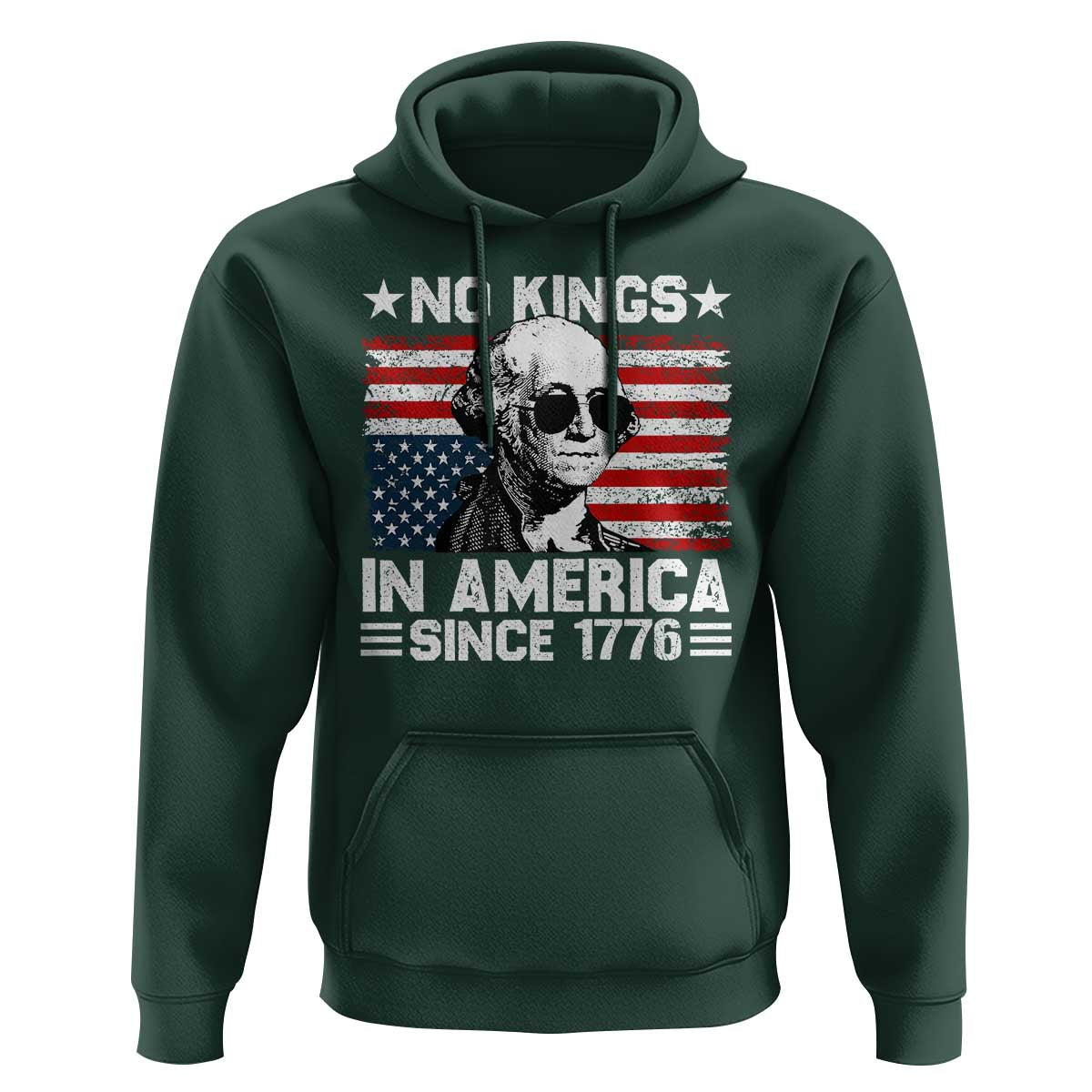 No Kings In America Since 1776 Hoodie George Washington US Flag Upside Down
