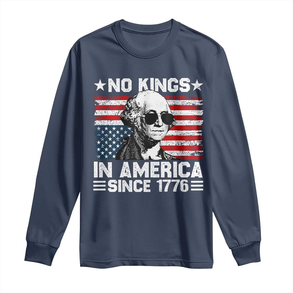 No Kings In America Since 1776 Long Sleeve Shirt George Washington US Flag Upside Down