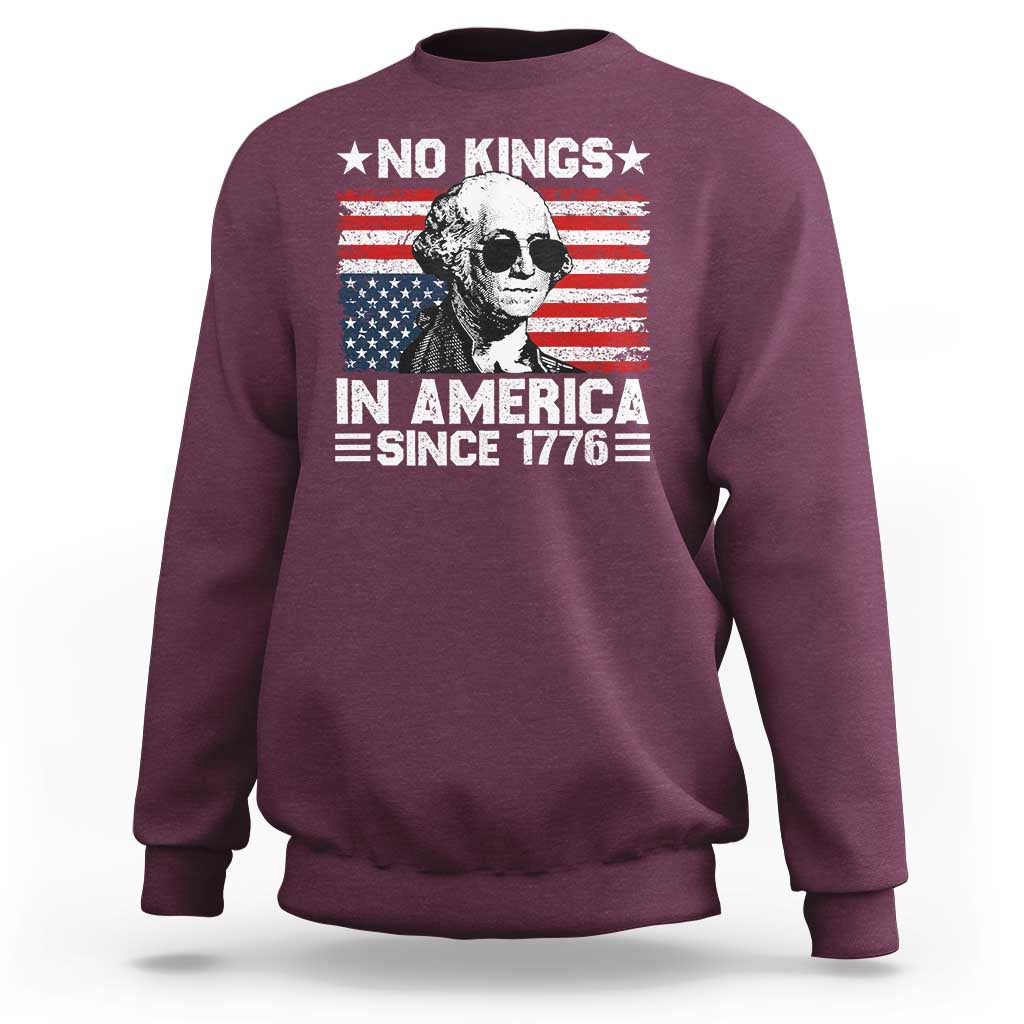 No Kings In America Since 1776 Sweatshirt George Washington US Flag Upside Down
