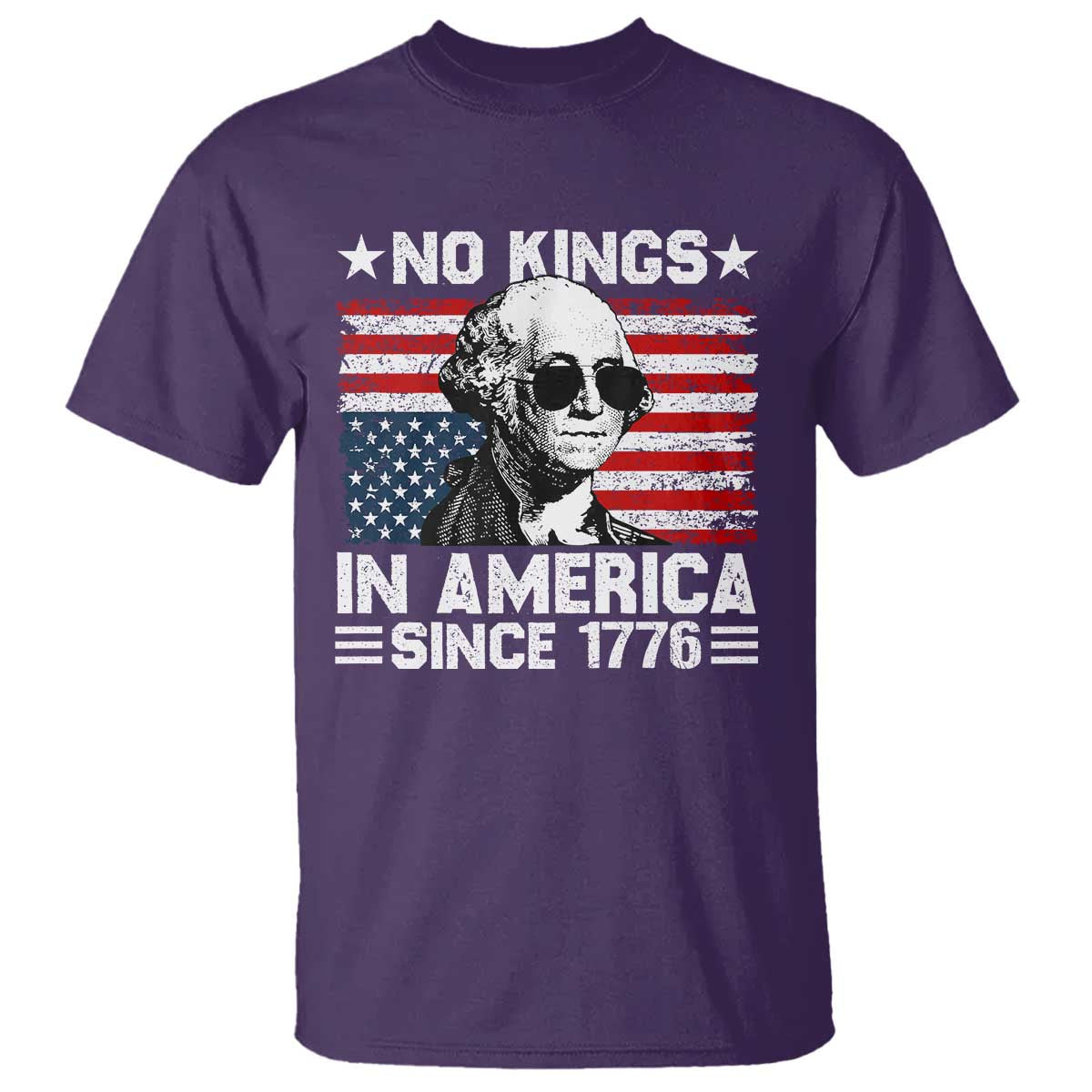 No Kings In America Since 1776 T Shirt George Washington US Flag Upside Down