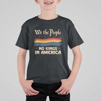 We The People No Kings In America T Shirt For Kid Pride Month LGBTQ