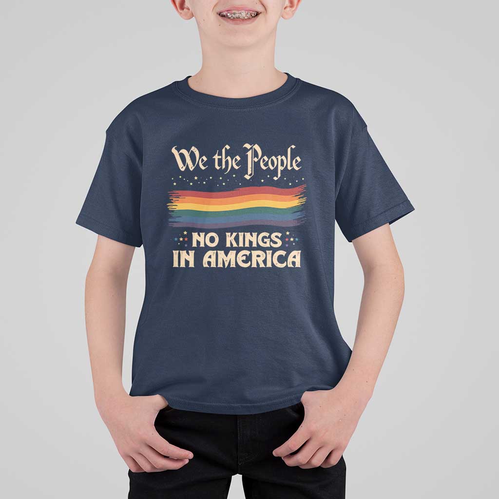 We The People No Kings In America T Shirt For Kid Pride Month LGBTQ