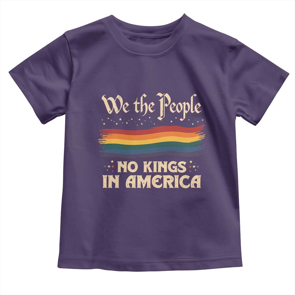 We The People No Kings In America Toddler T Shirt Pride Month LGBTQ