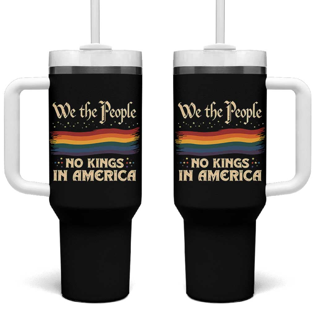 We The People No Kings In America Tumbler With Handle Pride Month LGBTQ