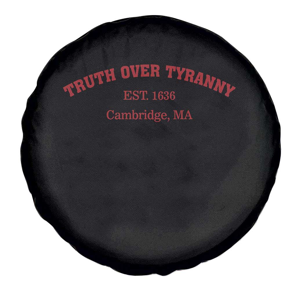 Truth Over Tyranny Spare Tire Cover Protect Higher Education Academic Independence