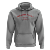 Truth Over Tyranny Hoodie Protect Higher Education Academic Independence
