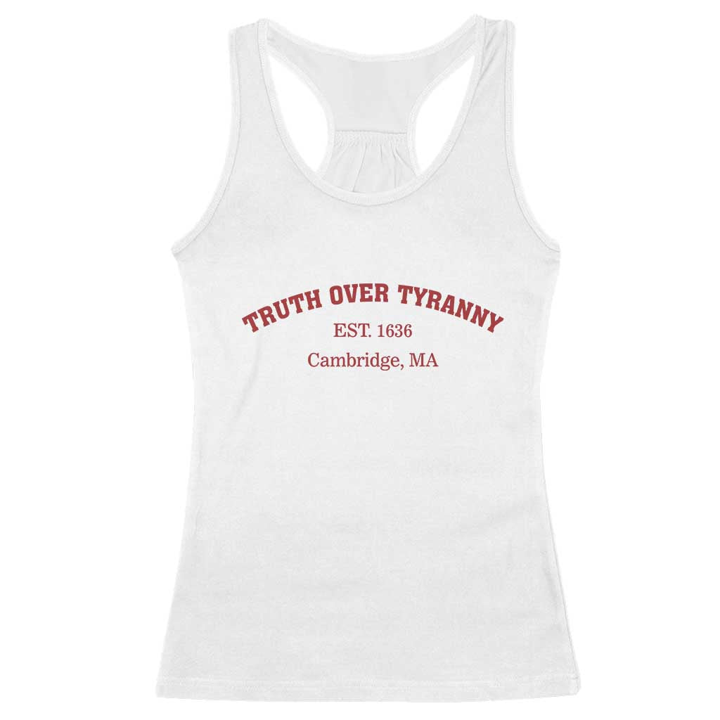 Truth Over Tyranny Racerback Tank Top Protect Higher Education Academic Independence