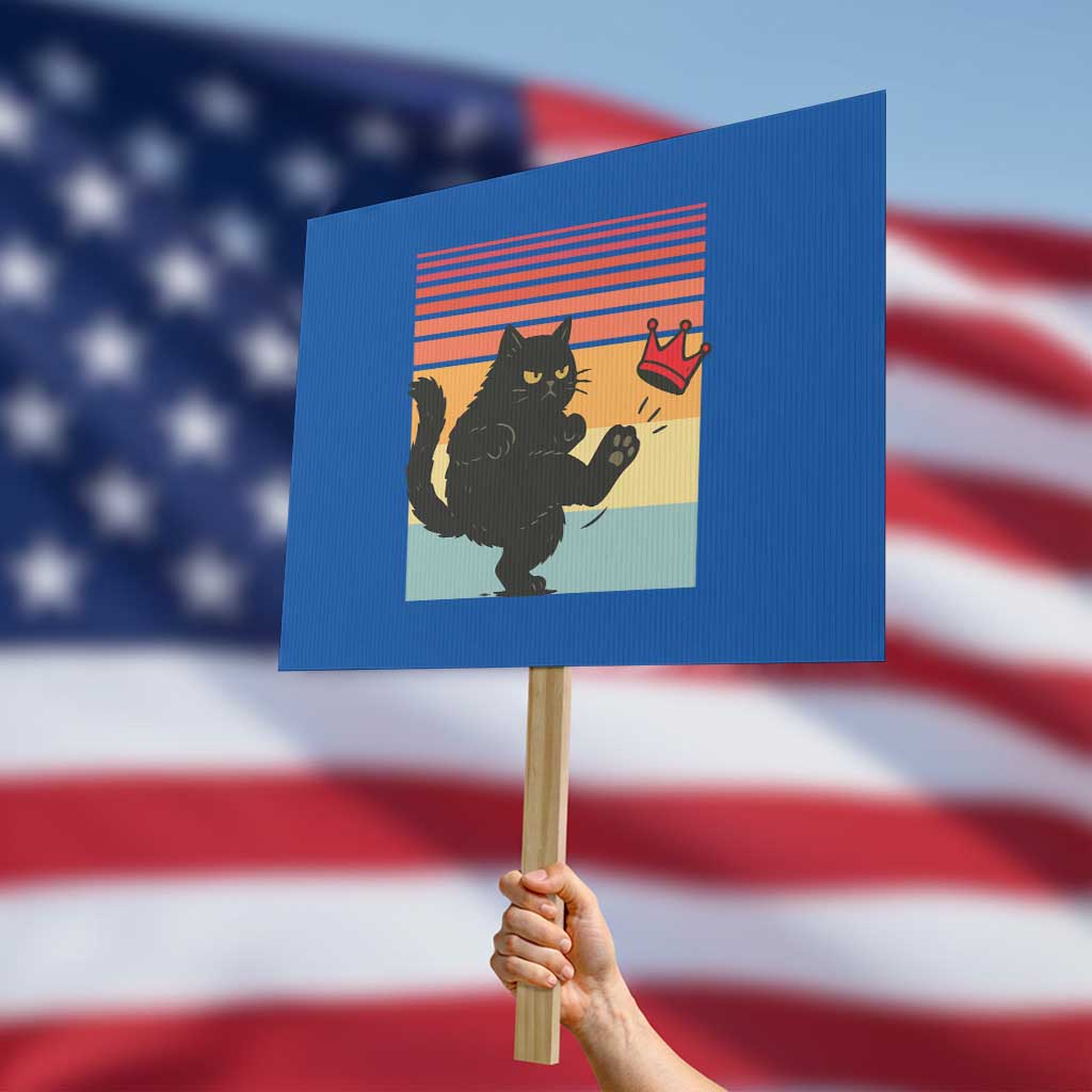 No Kings Black Cat Protest Sign Funny Kitten Social Justice - Wonder Print Shop