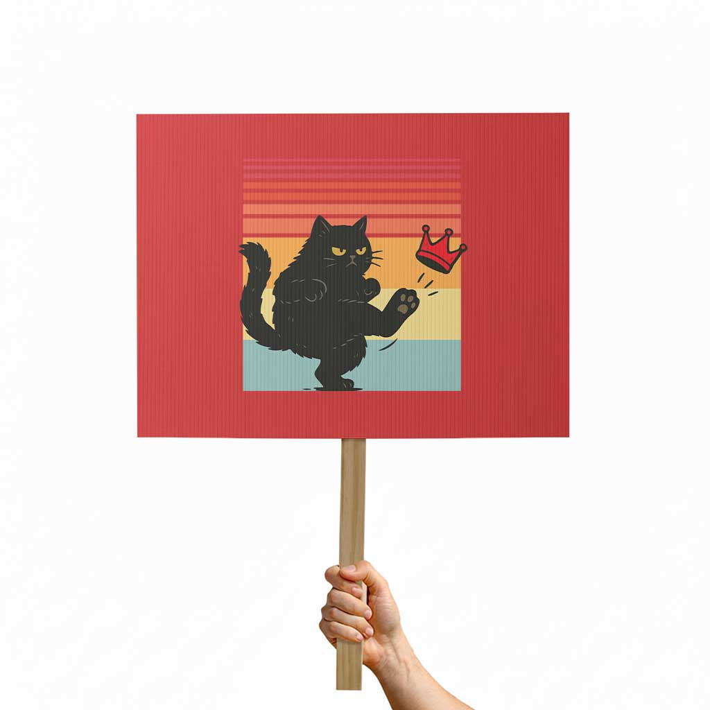 No Kings Black Cat Protest Sign Funny Kitten Social Justice - Wonder Print Shop