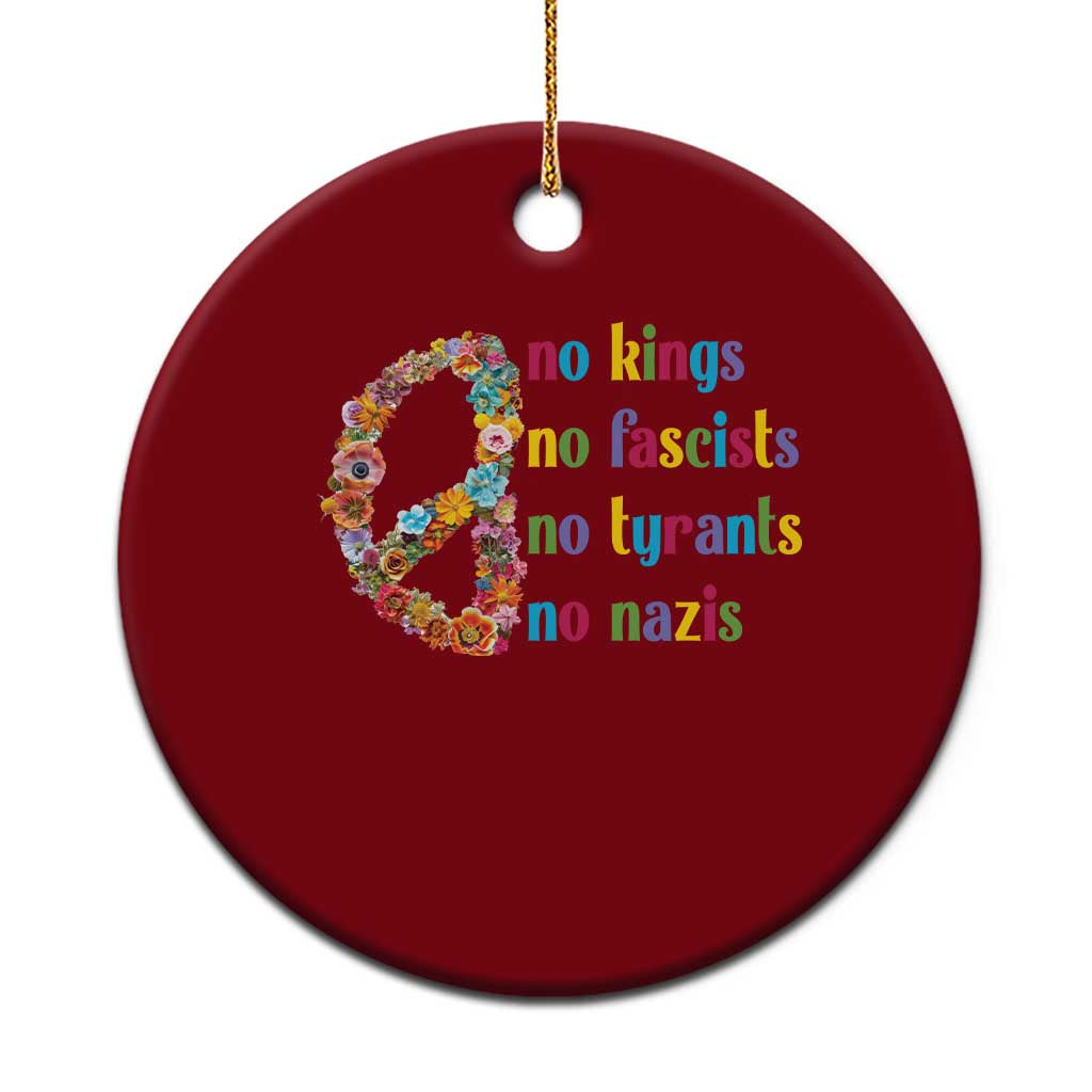 No Kings No Fascists Ceramic Ornament Floral Peace Sign Social Justice - Wonder Print Shop