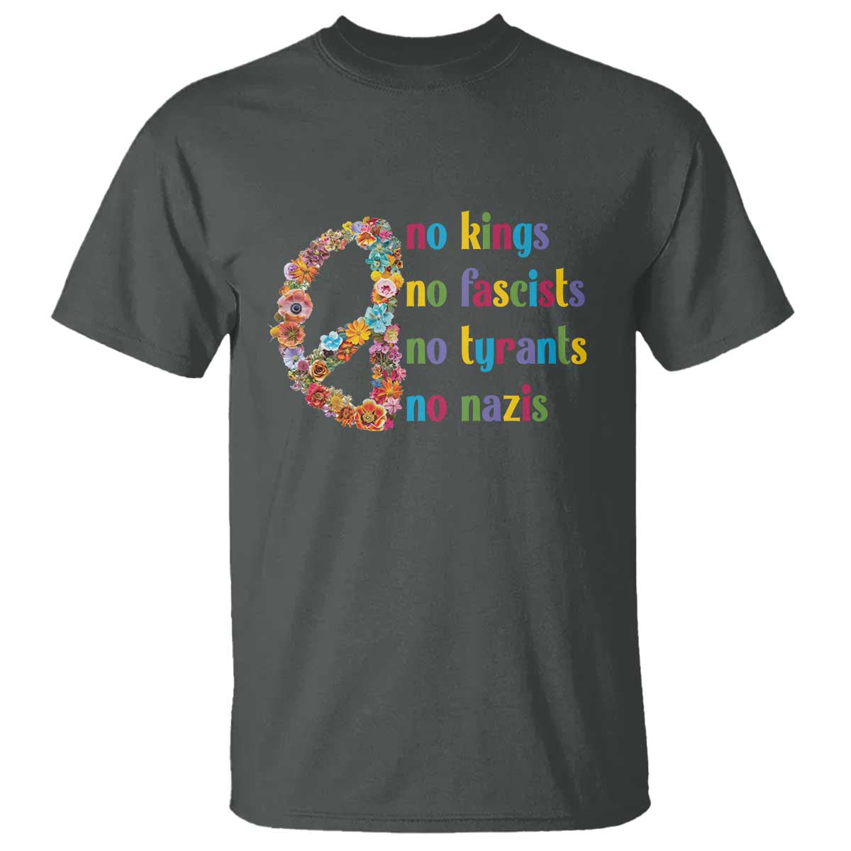 No Kings No Fascists T Shirt Floral Peace Sign Social Justice - Wonder Print Shop