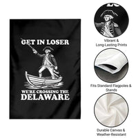 Funny George Washington 4th Of July Garden Flag Funny Patriotic Get In Loser - Wonder Print Shop