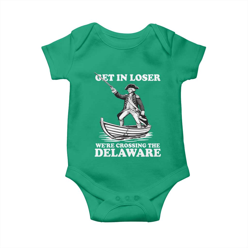 Funny George Washington 4th Of July Baby Onesie Funny Patriotic Get In Loser - Wonder Print Shop