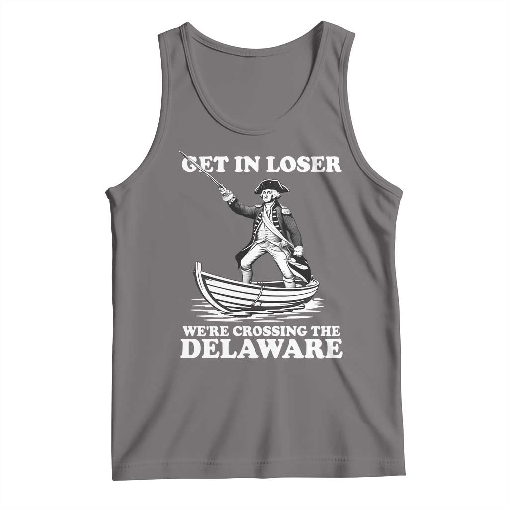 Funny George Washington 4th Of July Tank Top Funny Patriotic Get In Loser - Wonder Print Shop