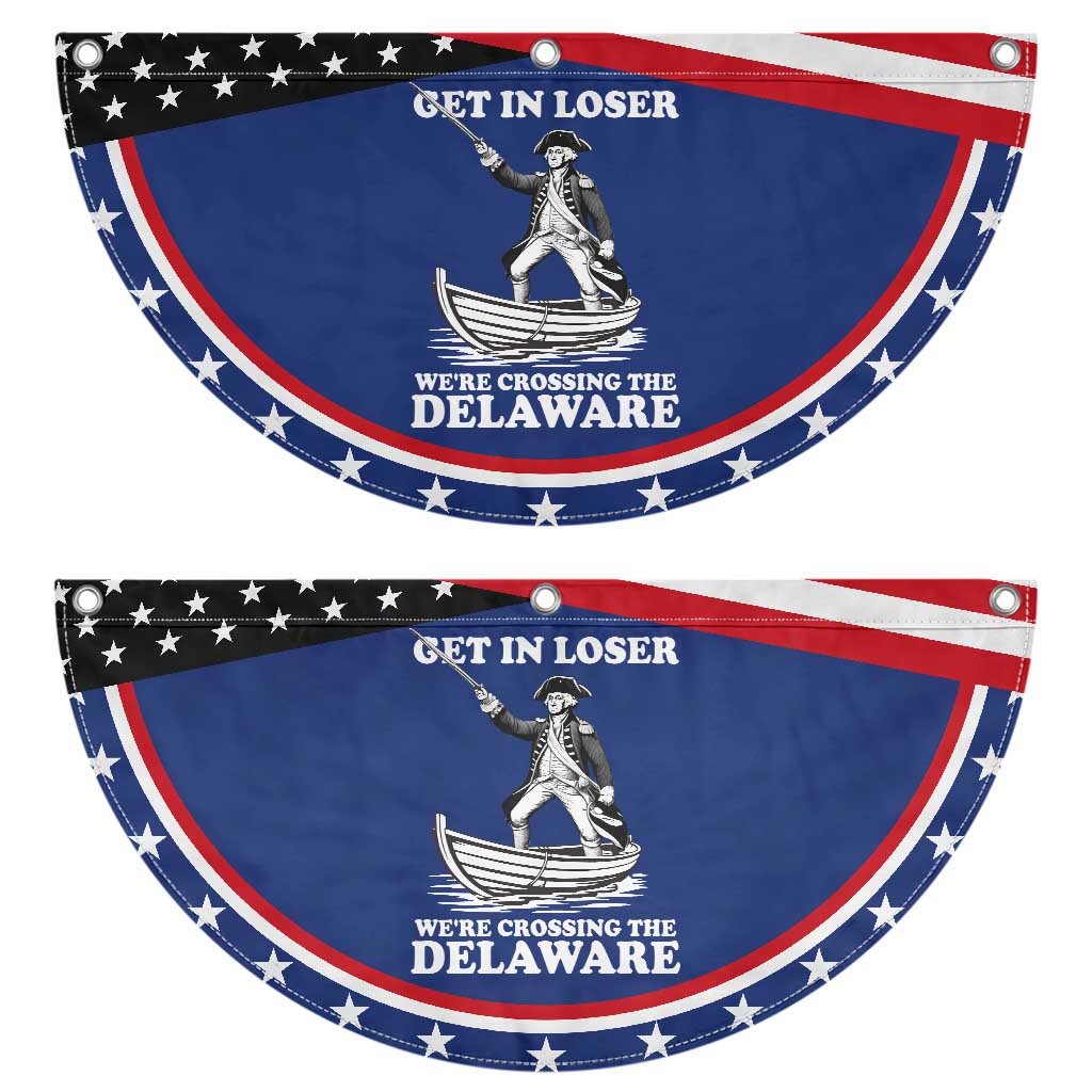 Funny George Washington 4th Of July Patriotic Fan Flag Funny Get In Loser