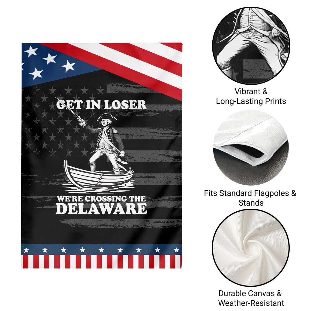 Funny George Washington 4th Of July Garden Flag Funny Patriotic Get In Loser