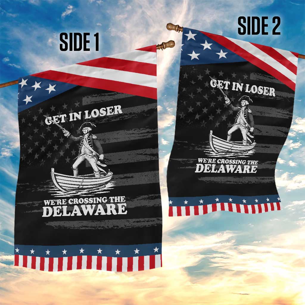 Funny George Washington 4th Of July Garden Flag Funny Patriotic Get In Loser