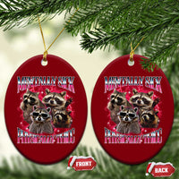 Physically Thicc Funny Raccoon Meme Ceramic Ornament Mentally Sick Bootleg Graphic 90s - Wonder Print Shop
