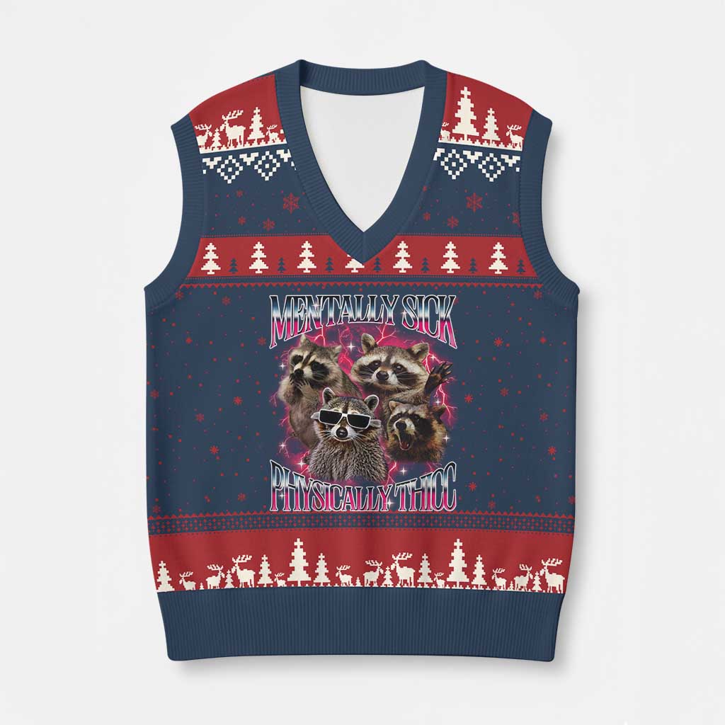 Physically Thicc Funny Raccoon Meme V-Neck Knit Sweater Vest Mentally Sick Bootleg Graphic 90s - Wonder Print Shop