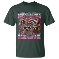 Physically Thicc Funny Raccoon Meme T Shirt Mentally Sick Bootleg Graphic 90s - Wonder Print Shop