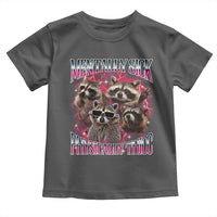 Physically Thicc Funny Raccoon Meme Toddler T Shirt Mentally Sick Bootleg Graphic 90s - Wonder Print Shop