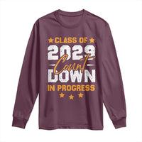 Class Of 2029 Count Down Graduating Long Sleeve Shirt