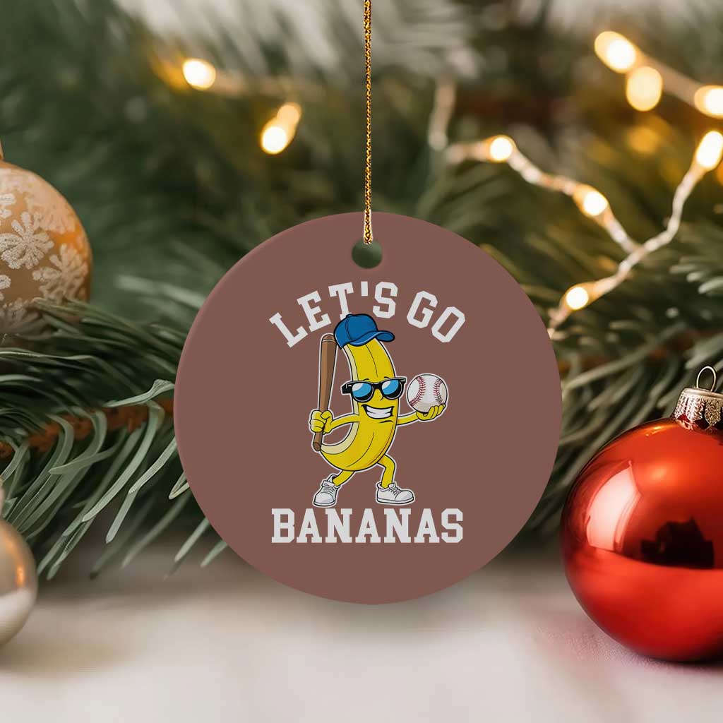 Funny Banana Ceramic Ornament Lets Go Bananas - Wonder Print Shop