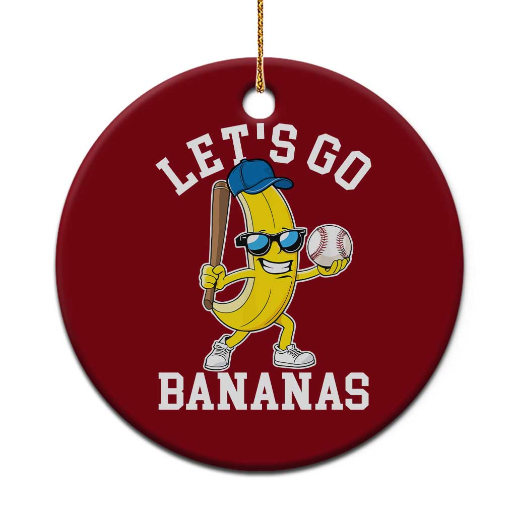 Funny Banana Ceramic Ornament Lets Go Bananas - Wonder Print Shop