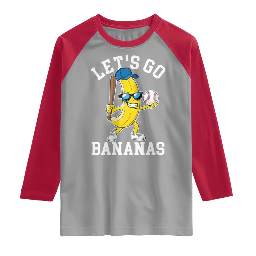Funny Banana Raglan Shirt Lets Go Bananas - Wonder Print Shop