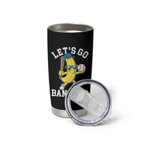 Funny Banana Tumbler Cup Lets Go Bananas - Wonder Print Shop