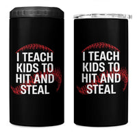 Baseball Coach 4 in 1 Can Cooler Tumbler I Teach Kids To Hit And Steal