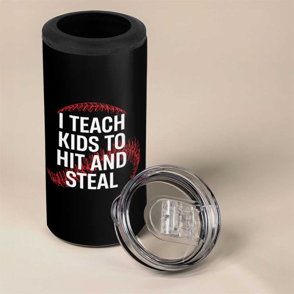 Baseball Coach 4 in 1 Can Cooler Tumbler I Teach Kids To Hit And Steal