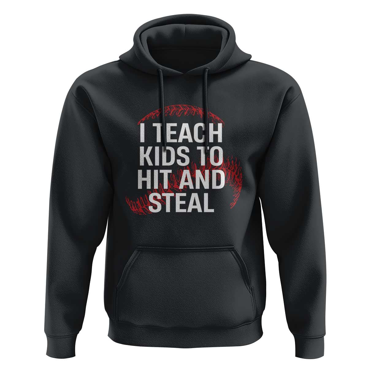 Baseball Coach Hoodie I Teach Kids To Hit And Steal