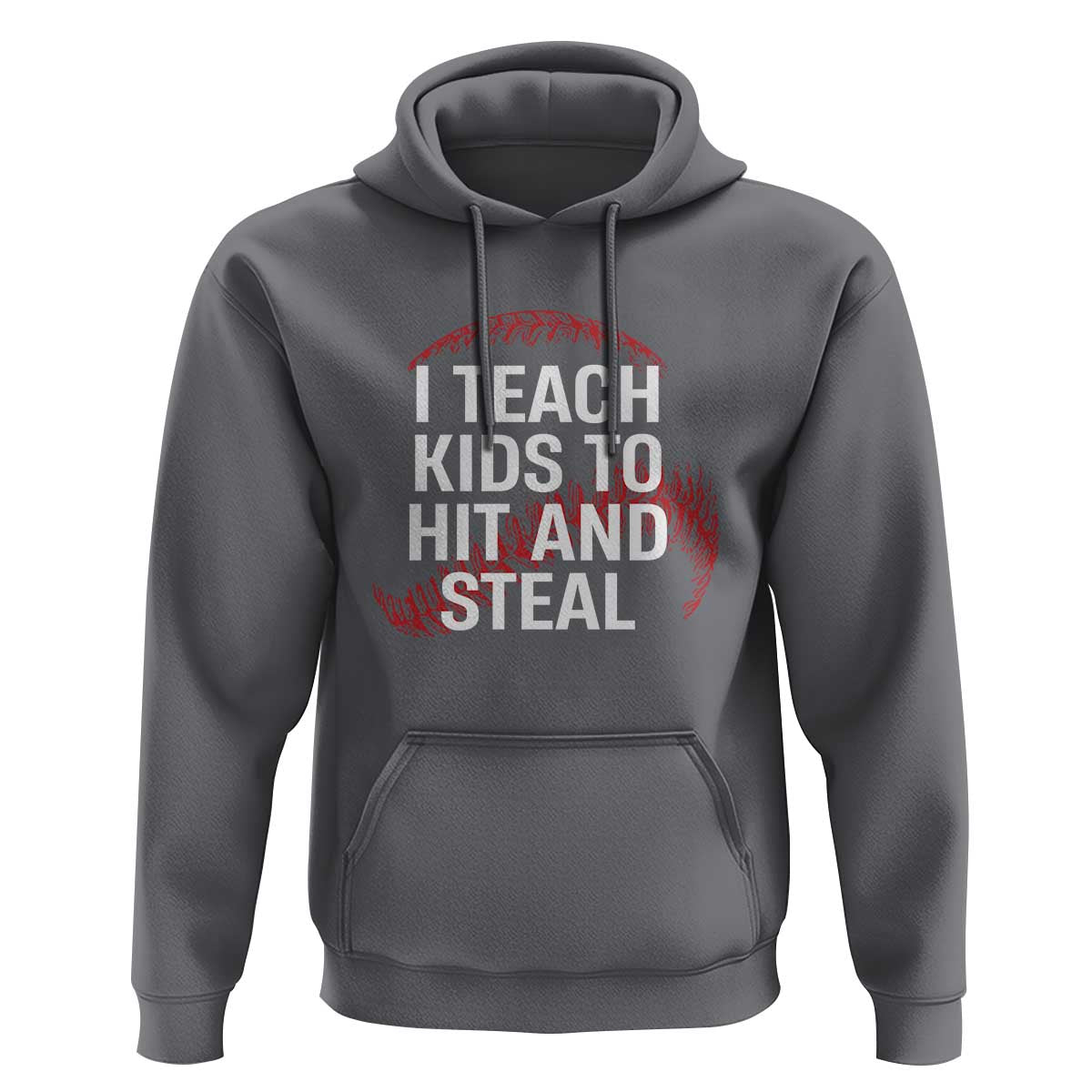 Baseball Coach Hoodie I Teach Kids To Hit And Steal