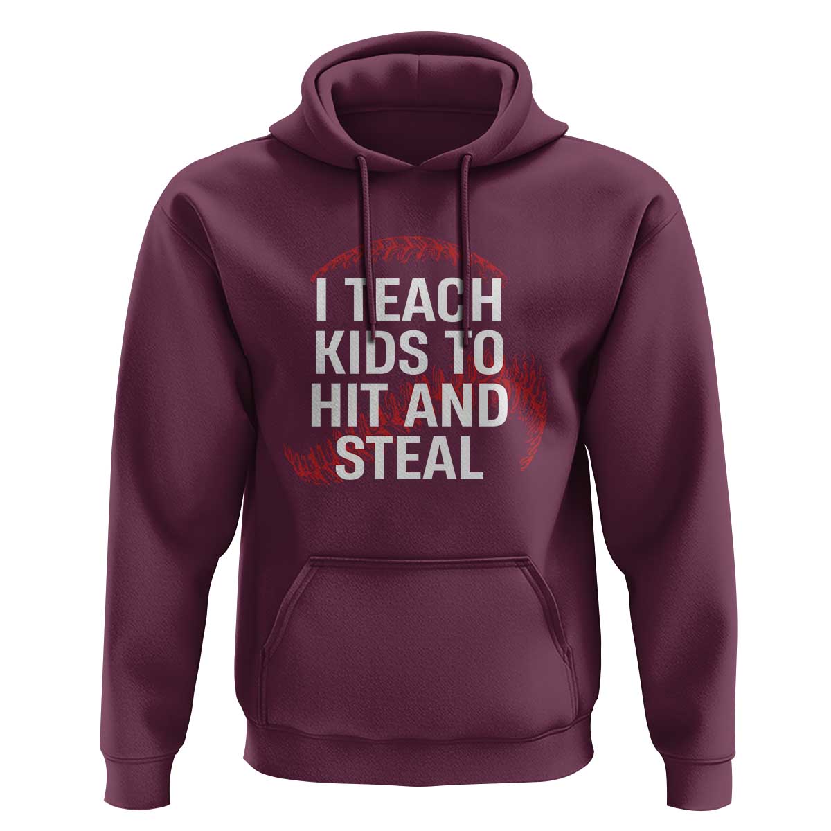 Baseball Coach Hoodie I Teach Kids To Hit And Steal