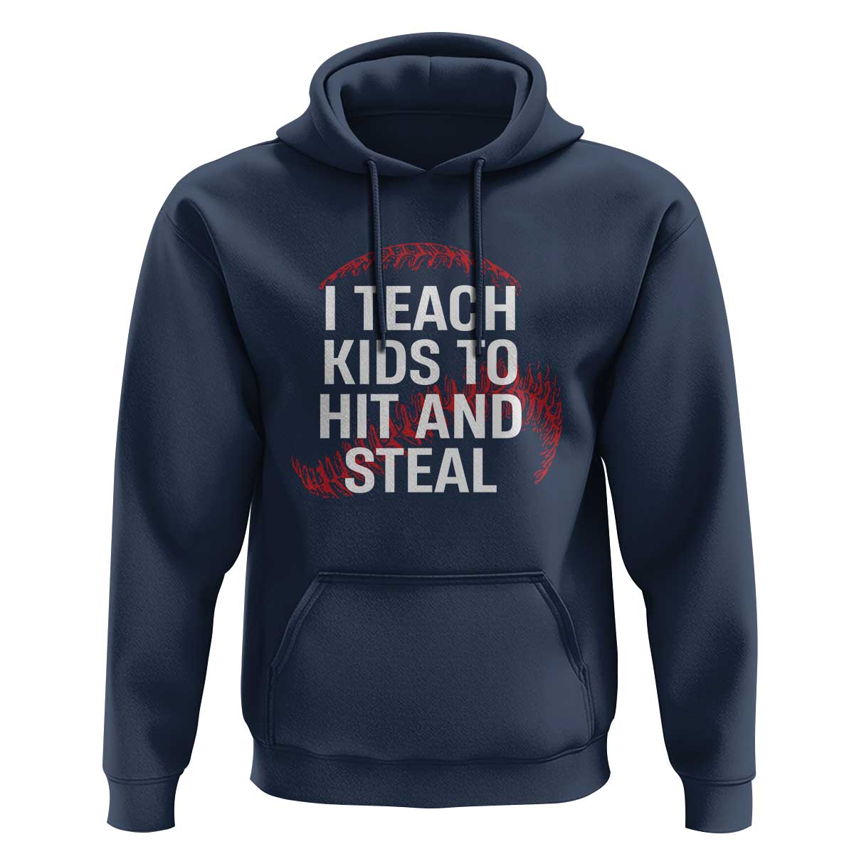 Baseball Coach Hoodie I Teach Kids To Hit And Steal