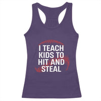 Baseball Coach Racerback Tank Top I Teach Kids To Hit And Steal