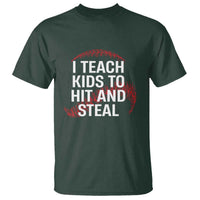 Baseball Coach T Shirt I Teach Kids To Hit And Steal