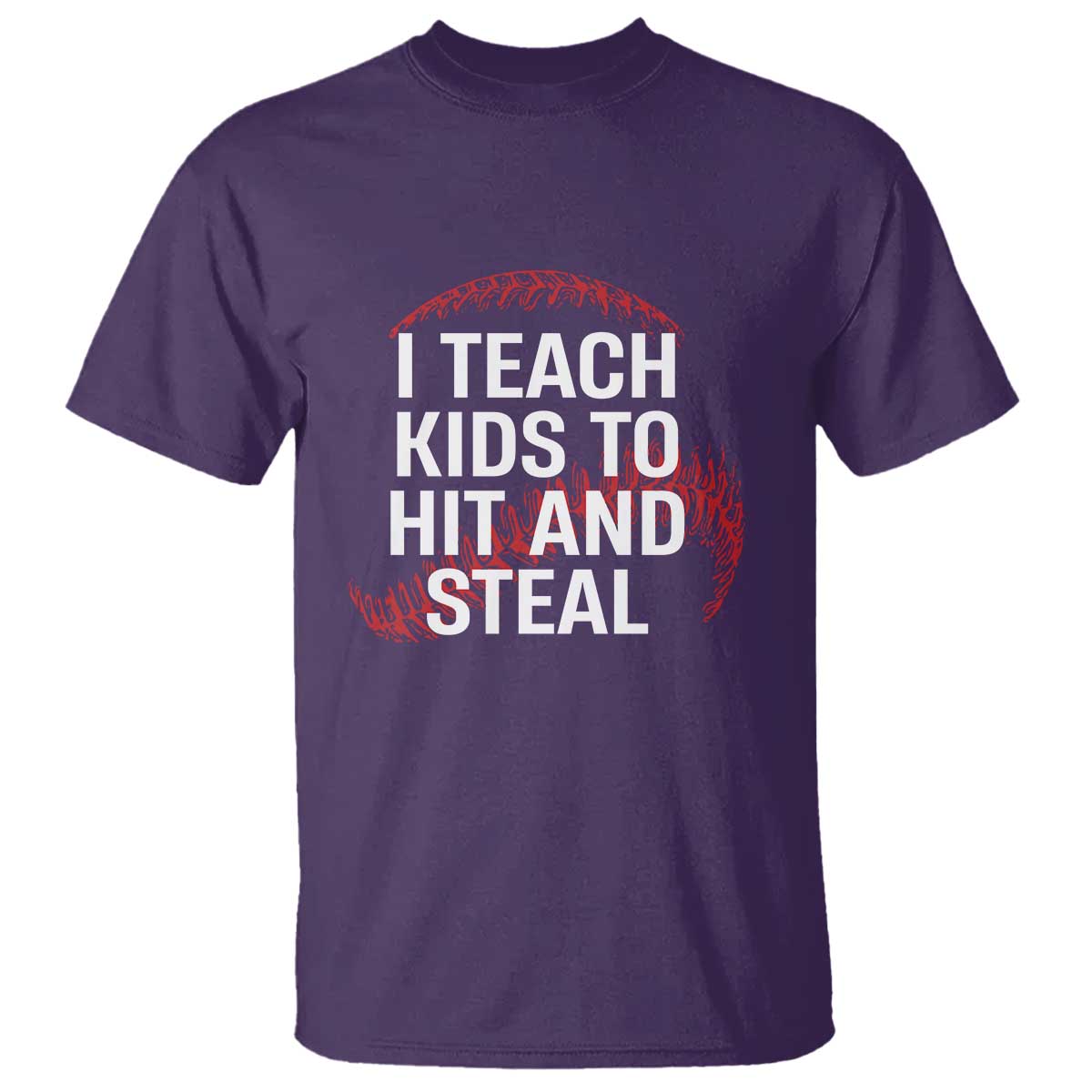 Baseball Coach T Shirt I Teach Kids To Hit And Steal