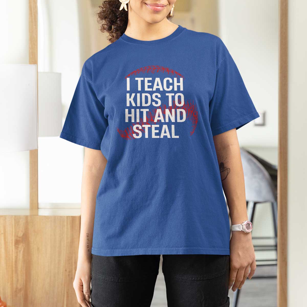 Baseball Coach T Shirt For Women I Teach Kids To Hit And Steal