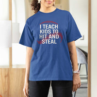 Baseball Coach T Shirt For Women I Teach Kids To Hit And Steal