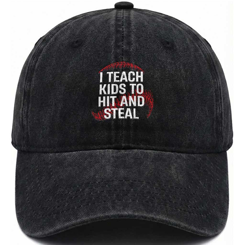 Baseball Coach Washed Cotton Baseball Cap I Teach Kids To Hit And Steal
